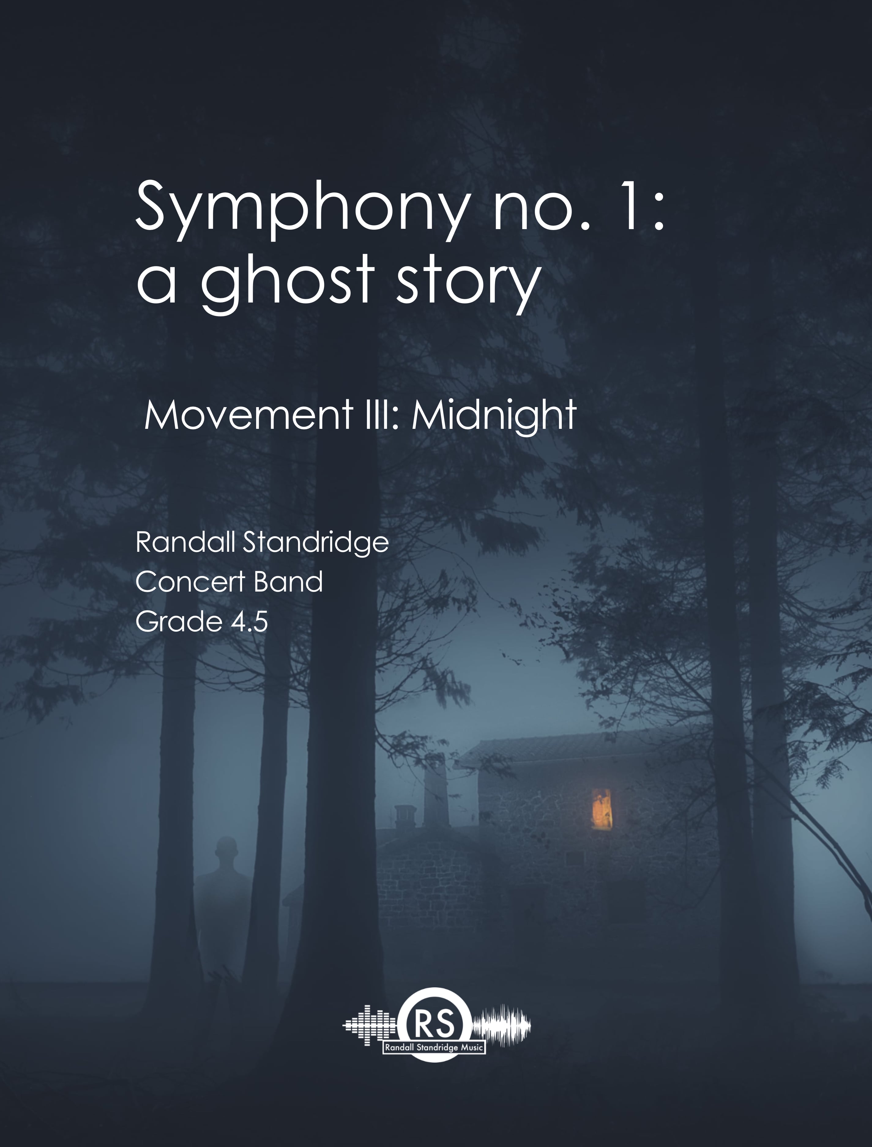 Symphony 1 A Ghost Story, Movement 3, Midnight
